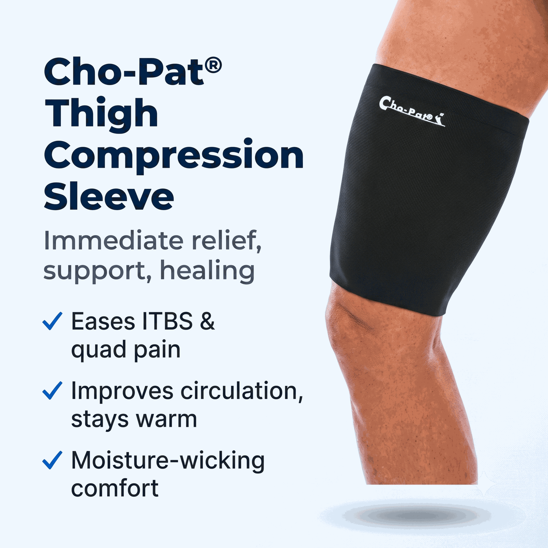 Cho-Pat - Thigh Compression Sleeve